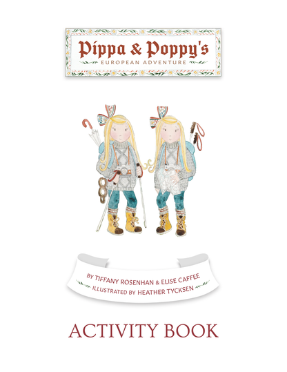 Pippa and Poppy's European Adventure Activity Book_4-7 Year Olds (Digital Download PDF)